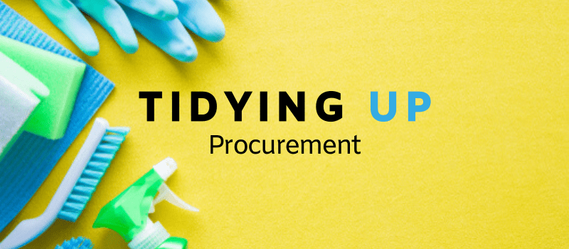 tidying up procurement